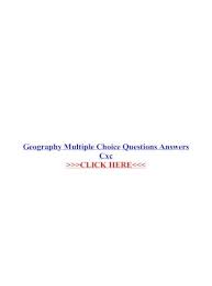 Csec spanish paper 2 caribbean history past paper 2013 answers we want you. Geography Multiple Choice Questions Answers Cxc Past Papers For Social Studies With Multiple Choice Questions Orane Gayle Canada Answers Cxc Csec And Caribbean Advanced Past