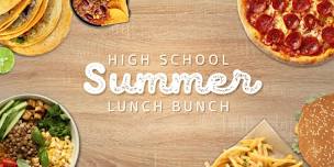 ryeX High School Summer Lunch Bunch