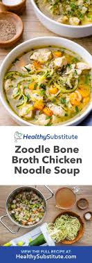 Plus, you can easily make a big batch of these soups to freeze and enjoy at a later time. Zoodle Bone Broth Chicken Noodle Soup Low Carb And High In Protein Healthy Substitute