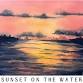 Art Class: Sunset on the Water in Watercolor