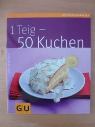 Falls er zu dunkel wird, gegen ende der backzeit mit alufolie abdecken. 1 Teig 50 Kuchen Gina Greifenstein Buch Gebraucht Kaufen A02sgora01zzo