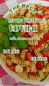 Rotini With Fresh Lemon And Tomatoes In 2020 Yummy Pasta Recipes Best Pasta Recipes Easy Cooking Recipes