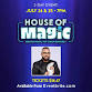 Justin Rivera - House of Magic