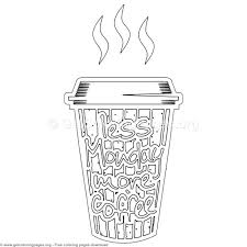 Coffee Quotes Less Monday More Coffee Coloring Pages Getcoloringpages Org Coloring Pages Staedtler Pens Free Coloring Pages