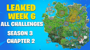 Although we don't know much about the new season, we do know it will feature a marvel crossover and as well as thor's hammer. All Week 6 Challenges Leaks Fortnite Season 3 Chapter 2 Youtube