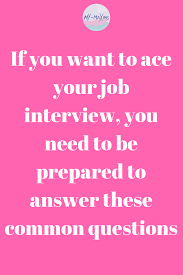 Common Interview Questions And Best Answers In 2020 Common Interview Questions Job Interview Quotes