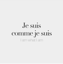 Soy Lo Que Soy French Quotes French Words Basic French Words