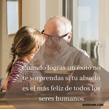 El día internacional de las personas de edad. Feliz Dia Del Abuelo 2021 Imagenes Y Frases Para Enviar Y Dedicar