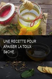 Une Recette Pour Apaiser La Toux Seche Toux Seche Toux Toux Seche Remede