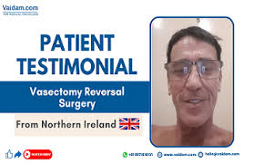 Julian from Northern Ireland Gets His Fertility Restored With Vasectomy  Reversal Surgery