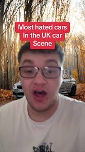 Most hated cars in the uk carscene #car #carscene #ukcarscene #cartok ...