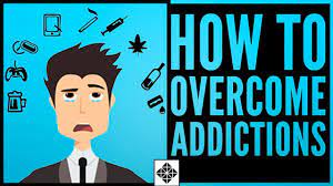 Overcome Addiction • One Powerful Solution To Stop All Your Addictions -  Youtube