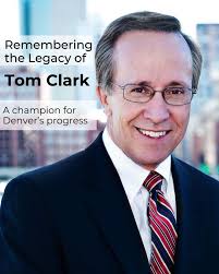 Tom Clark didn't just shape Colorado's economy—he shaped my career and my  life. He taught me how to be an economic developer, how to build  coalitions, and how to lead with vision