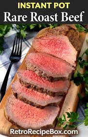 Instant Pot Rare Roast Beef Is A Sliceable Roast That You Can Make As Rare As You Like This Easy Method Of Co Rare Roast Beef Pot Recipes Healthy Beef Recipes