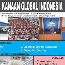 Lowongan kerja sukoharjo dan sekitarnya. Pt Kanaan Global Indonesia Fabric Product Manufacturer
