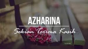 Lirik lagu sekian terima kasih (ost jejak karmila) oleh azharina. Watch Sekian Terima Kasih Video Free Hatkara