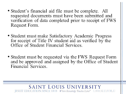 Associate director of financial aid or coordinator of loans and default prevention, financial aid based on 12. Federal Work Study Fws Student Financial Services Ppt Download