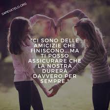 Frasi belle le 180 migliori frasi per instagram whatsapp e. Frasi Per Amiche