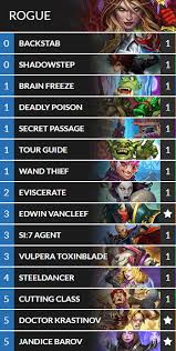 The rogue has an arsenal of thematically appropriate spells to use, and the ones from the basic set are all pretty good choices that see play in rogue decks of all kinds. Hearthstone Wizard Duels Heroes And Deck Guide