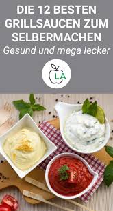 Gesunde Sossen Zum Abnehmen 12 Kalorienarme Rezepte Furs Grillen Kalorienarmes Essen Grillsauce Grillsaucen Selber Machen