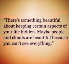 Everyone Doesn T Need To Know Everything Daily Quotes Positive Quotes To Live By Positive Quotes Motivation