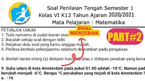 Soal Uts Matematika Kelas 6 Semester 1 Kurikulum 2013 Prediksi Soal Dan Pembahasan 1 Youtube