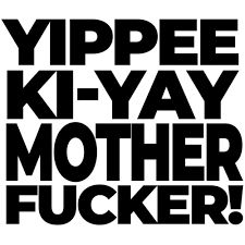 We did not find results for: Yippee Ki Yay Motherfucker Uncensored Die Hard 80 S T Shirt