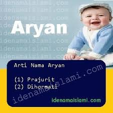 Pilihan nama islam yang bermaksud baik. Ini Arti Nama Aryan Dalam Islam Idenamaislami Com