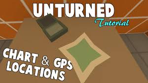 Unturned Where To Find The Gps Chart All Maps