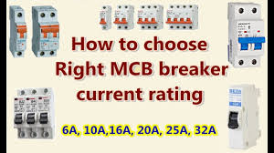 How To Choose Right Mcb Breaker Current Rating