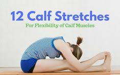 Calf Stretches Best Calf Stretches Exercises For Flexible Calf Calf Stretches Stretch Calf Muscles Muscle Stretches
