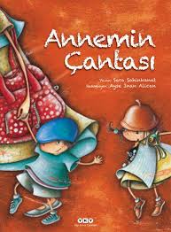 Annemin Cantasi 2020 Kitap Cocuk Kitaplari Cocuk