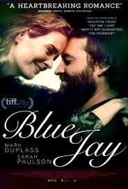 Black And White Romance Movies On Netflix Duplass Brothers Productions Blue Jay Mark Duplass Good Movies On Netflix