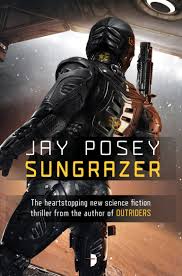 Set in the fictional town of blackburg; Amazon Com Sungrazer Outriders 9780857666949 Posey Jay Books