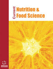 Maybe you would like to learn more about one of these? Online Manuscript Submission Current Nutrition Food Science