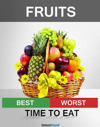 Can We Eat Fruits At Night When To Eat Fruits What Is The Best Time To Eat Fruits Eating Fruit After M When To Eat Fruit Best Fruits To Eat Best