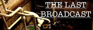 The Last Broadcast by Moss Games