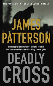 Cross works and lives in the ghettos of d.c. Deadly Cross By James Patterson James Patterson