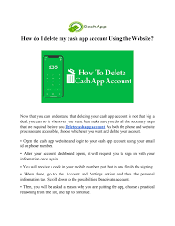 If you still any issues, then keep in touch with us. How Do I Delete My Cash App Account Using The Website By Talk With Us Issuu