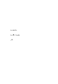 No Rain No Flowers Words Quotes Inspirational Words Words