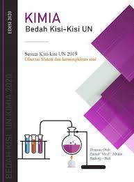 Check spelling or type a new query. Saung Kimia Bedah Kisi Kisi Un Kimia 2020 Beserta Pembahasannya