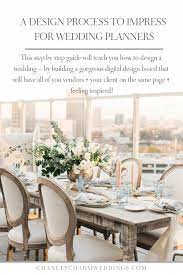 How To Design A Wedding Wedding Planner Design Process Wedding Planning Business Wedding Planner Business Wedding Planner Resources