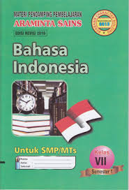 Buku ini dipersiapkan untuk mendukung kebijakan kurikulum 2013 yang mempertahankan bahasa indonesia berada dalam daftar pelajaran di sekolah. Buku Bahasa Indonesia Kelas 7 Revisi 2016 Berbagai Buku
