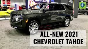 All New 2021 Chevrolet Tahoe High Country Youtube
