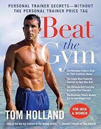 Beat the Gym: Personal Trainer... by Holland, Tom