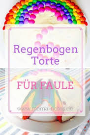 Regenbogentorte Fur Faule Ich Zeige Euch Wie Ihr Einfach Fix Und Schnell Eine Regenbogentorte Bunter Kuchen Kindergeburtstag Kindergeburtstag Kuchen Einfach