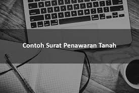 Berikut ini cara membuat surat penawaran yang disertai dengan contoh surat penawaran harga produk / barang, jasa atau kerjasama. 6 Contoh Surat Penawaran Tanah Yang Baik Dan Benar Berta Penjelasan