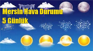 Sıcaklık ve hava, basınç, hız ve rüzgar yönü, yağış, gün doğumu, gün batımı, ay yükselişi, ay seti nem. Mersin Hava Durumu 5 Gunluk Mersin Haber