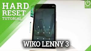Check spelling or type a new query. How To Hard Reset Wiko Lenny 3 Remove Screen Lock Factory Reset Youtube