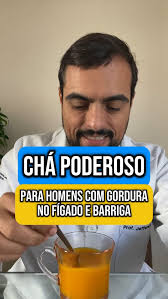 COMENTA “EU QUERO” E CONHEÇA O MÉTODO RTH., ., Faça esse chá e veja a  melhora na esteatose hepática e barriga de homens., ., Só reforçando: além  do chá, é importante fazer um acompanhamento ...